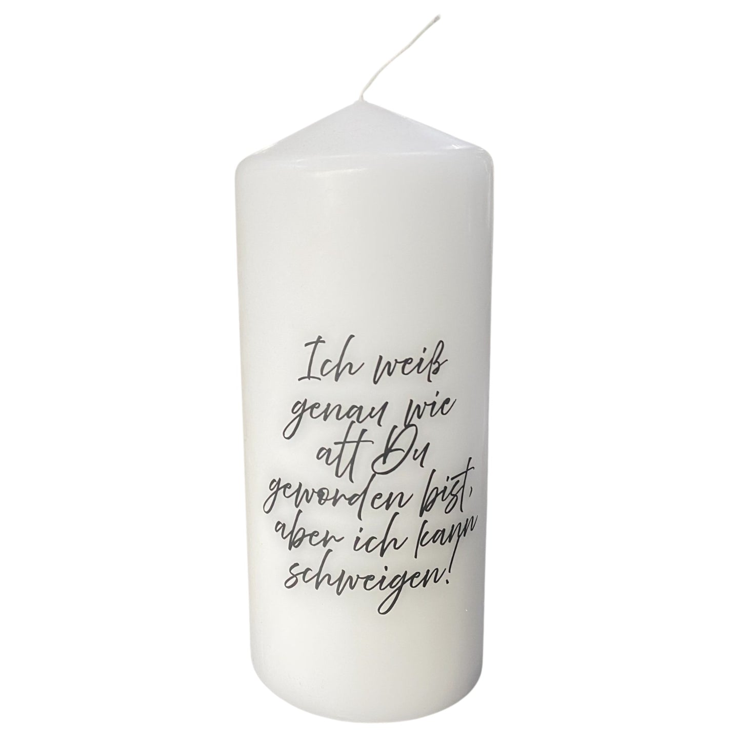Witzige Kerze mit Geburtstagsspruch „Ich weiß wie alt du bist, aber ich kann schweigen"