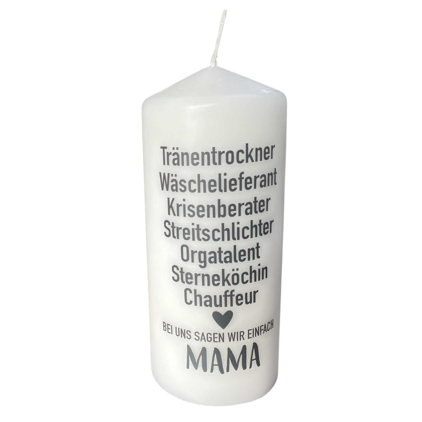 Weiße Stumpenkerze mit Spruch für Mama – Tränentrockner, Orgatalent, Sterneköchin – Geschenk zum Muttertag oder einfach als Dankeschön