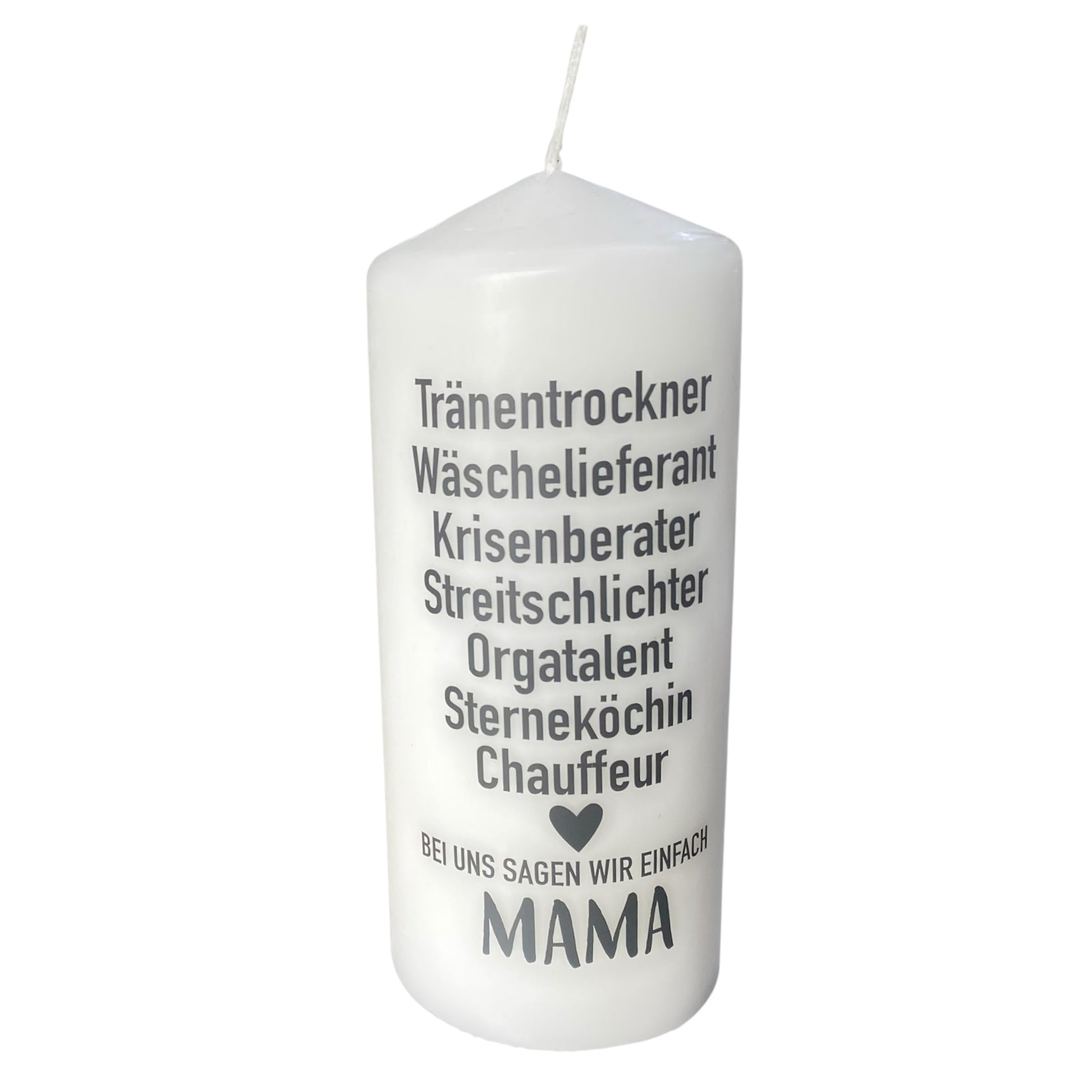 Weiße Stumpenkerze mit Spruch für Mama – Tränentrockner, Orgatalent, Sterneköchin – Geschenk zum Muttertag oder einfach als Dankeschön