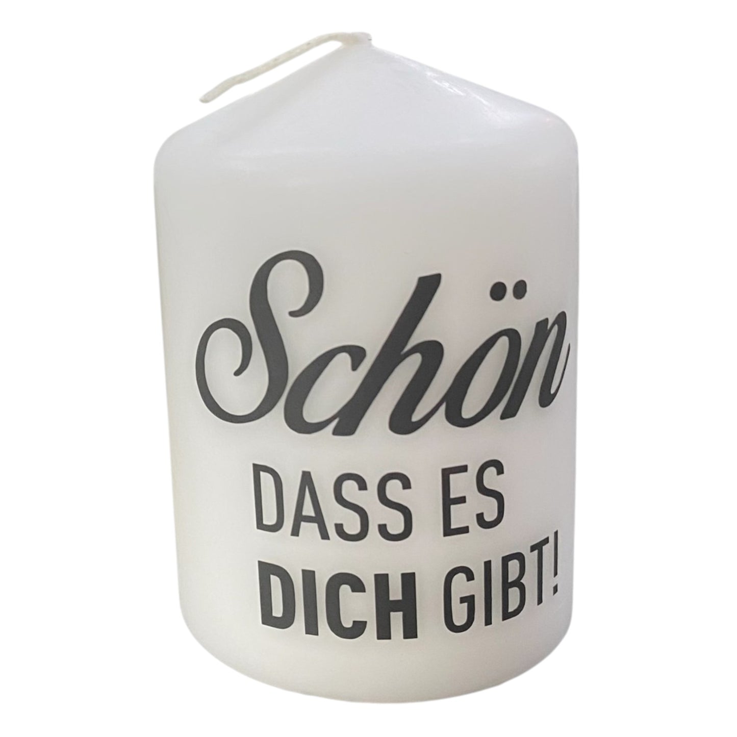 Weiße Stumpenkerze mit schwarzem Schriftzug „Schön, dass es dich gibt!“ 